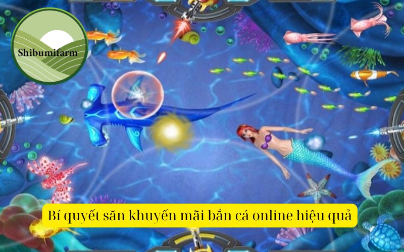 Bí quyết săn khuyến mãi bắn cá online hiệu quả
