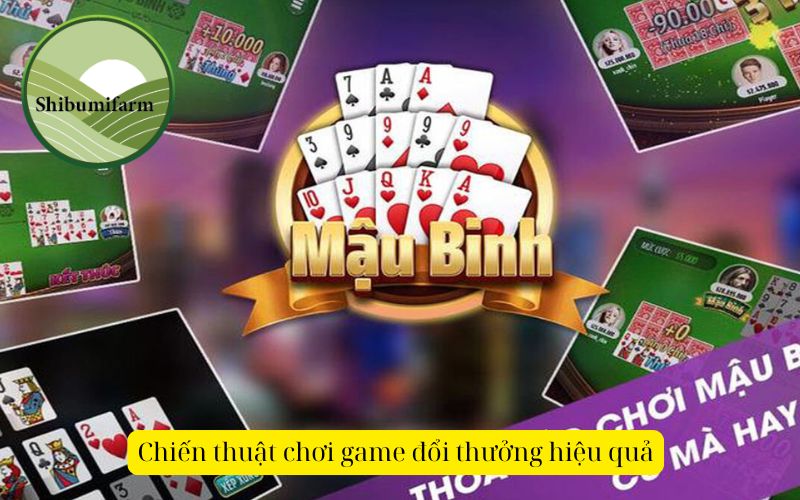 Chiến thuật chơi game đổi thưởng hiệu quả
