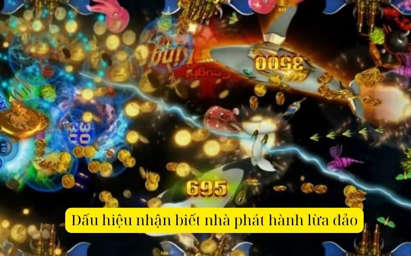 Dấu hiệu nhận biết nhà phát hành lừa đảo