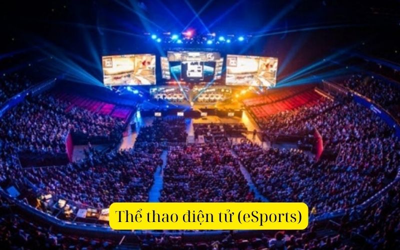 Thể thao điện tử (eSports)