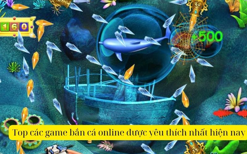 Top các game bắn cá online được yêu thích nhất hiện nay