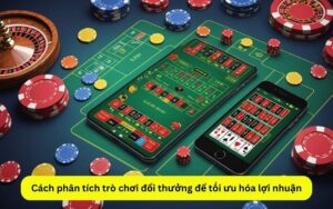 Cách phân tích trò chơi đổi thưởng để tối ưu hóa lợi nhuận