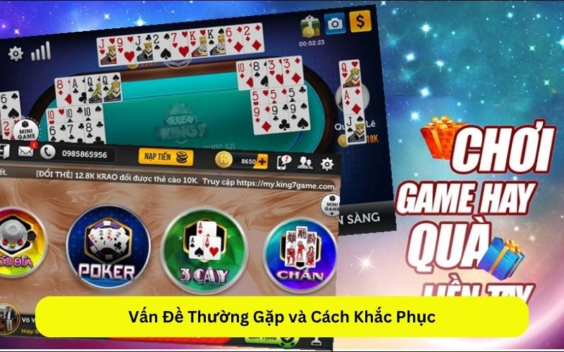 Vấn Đề Thường Gặp và Cách Khắc Phục