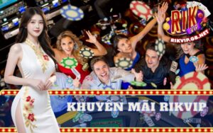 Khuyến Mãi Rikvip