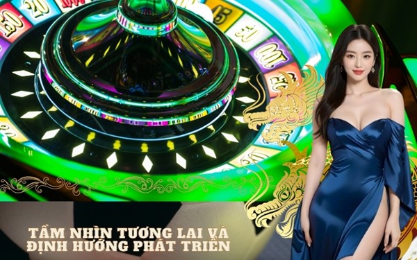 Tầm nhìn tương lai và định hướng phát triển