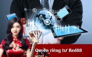 Quyền riêng tư Red88